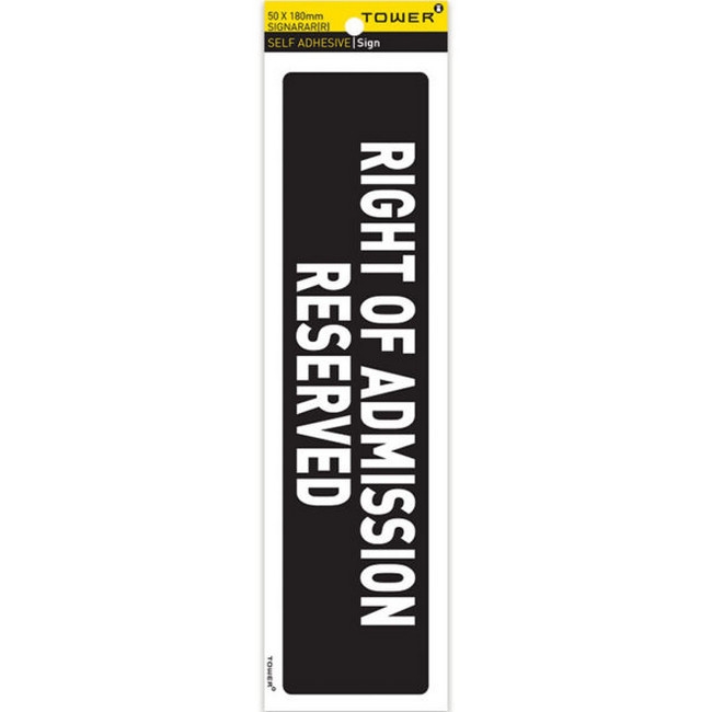 Picture of Information Sign - Right of Admission Reserved - White-Black - 185 x 50mm - SIGNARAR(R)