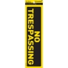 Picture of Warning Sign - No Trespassing - Yellow-Black - 185 x 50mm - SIGNANT(R)